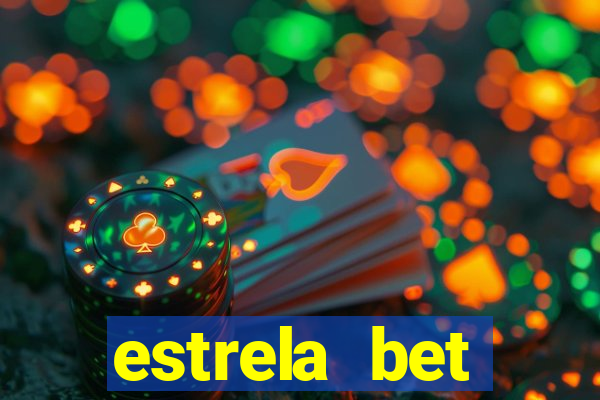 estrela bet horarios pagantes